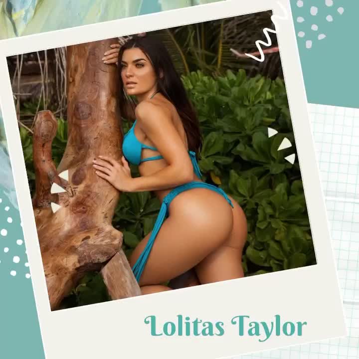 @Lolitas Taylor