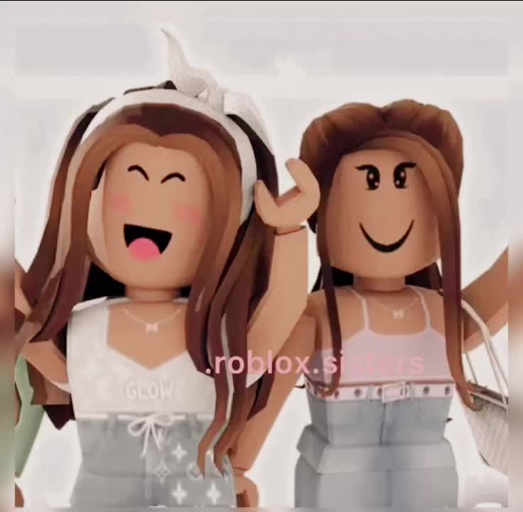 @Ur local roblox sisters 😩🤩