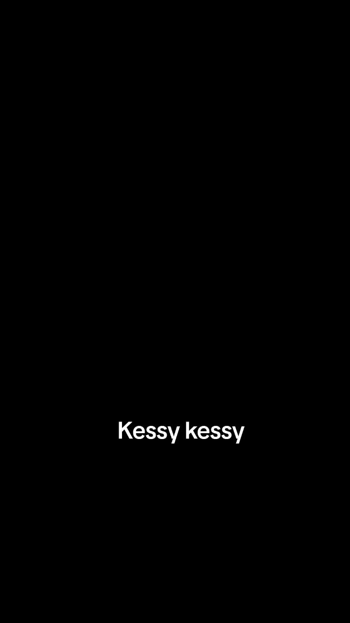 @Kessy_ketelly