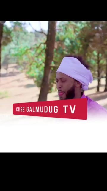 @CIISE GALMUDUG💚TV📺JAXAF.JXAF