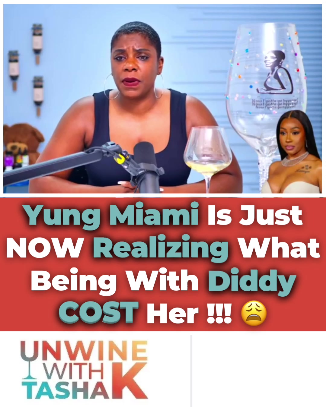 @Tasha K | UNWINEWITHTASHAK