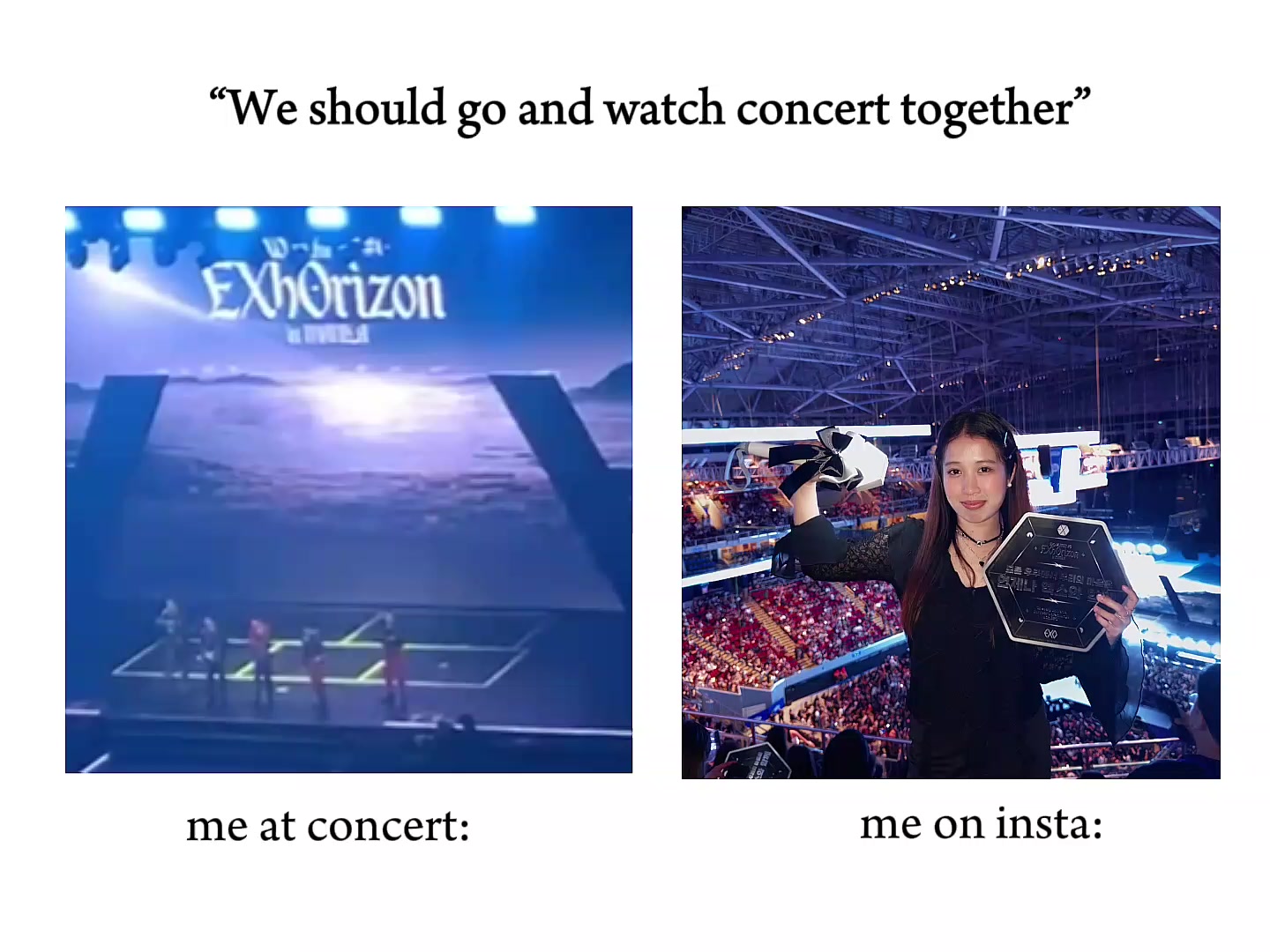 @Glydel saw EXO 5/9