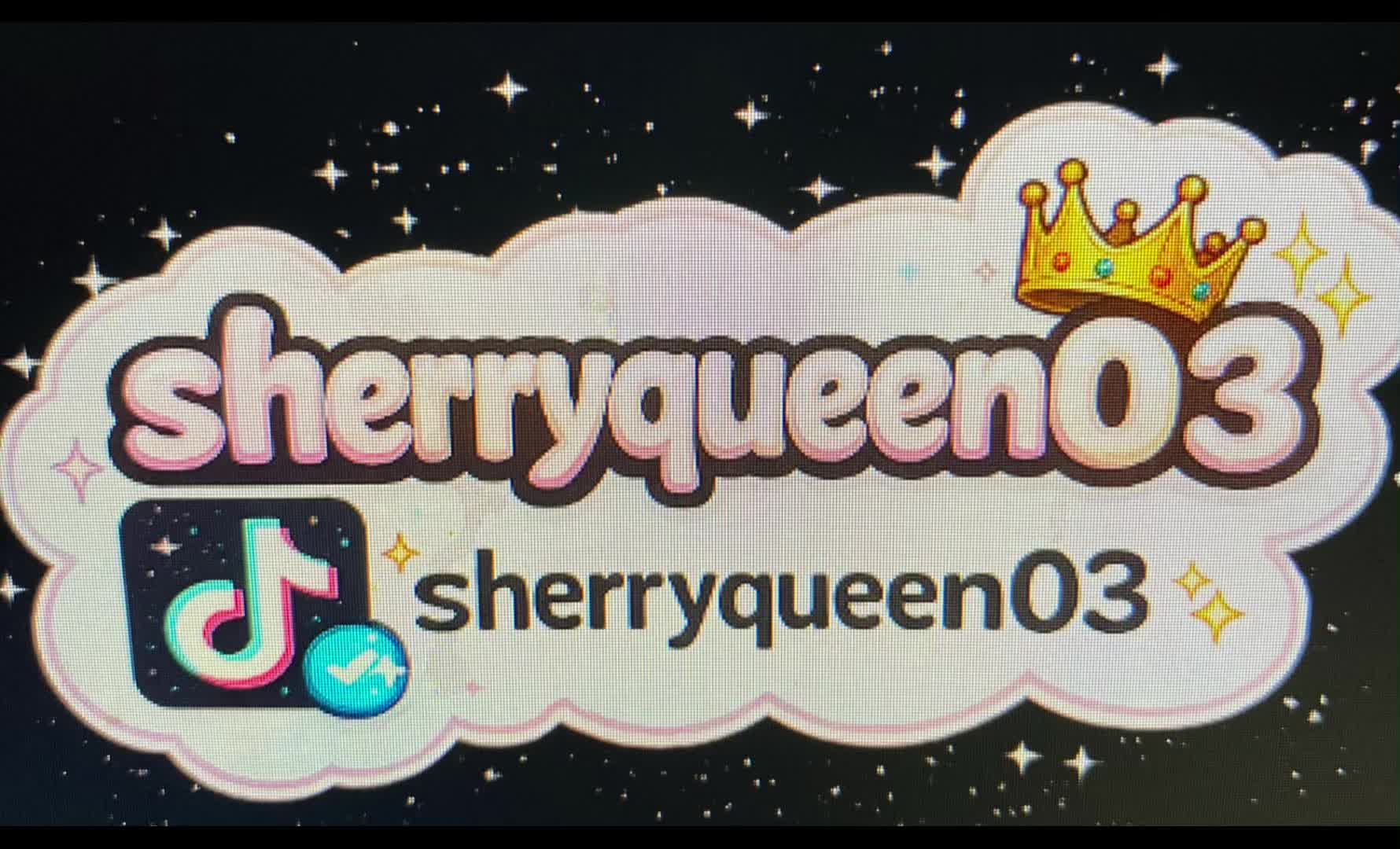 @sherryqueen03👑