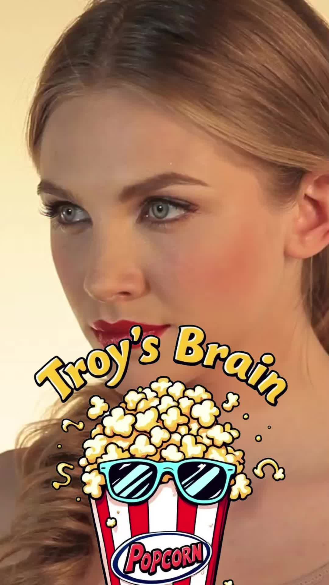 @Troy&rsquo;s Brain Popcorn