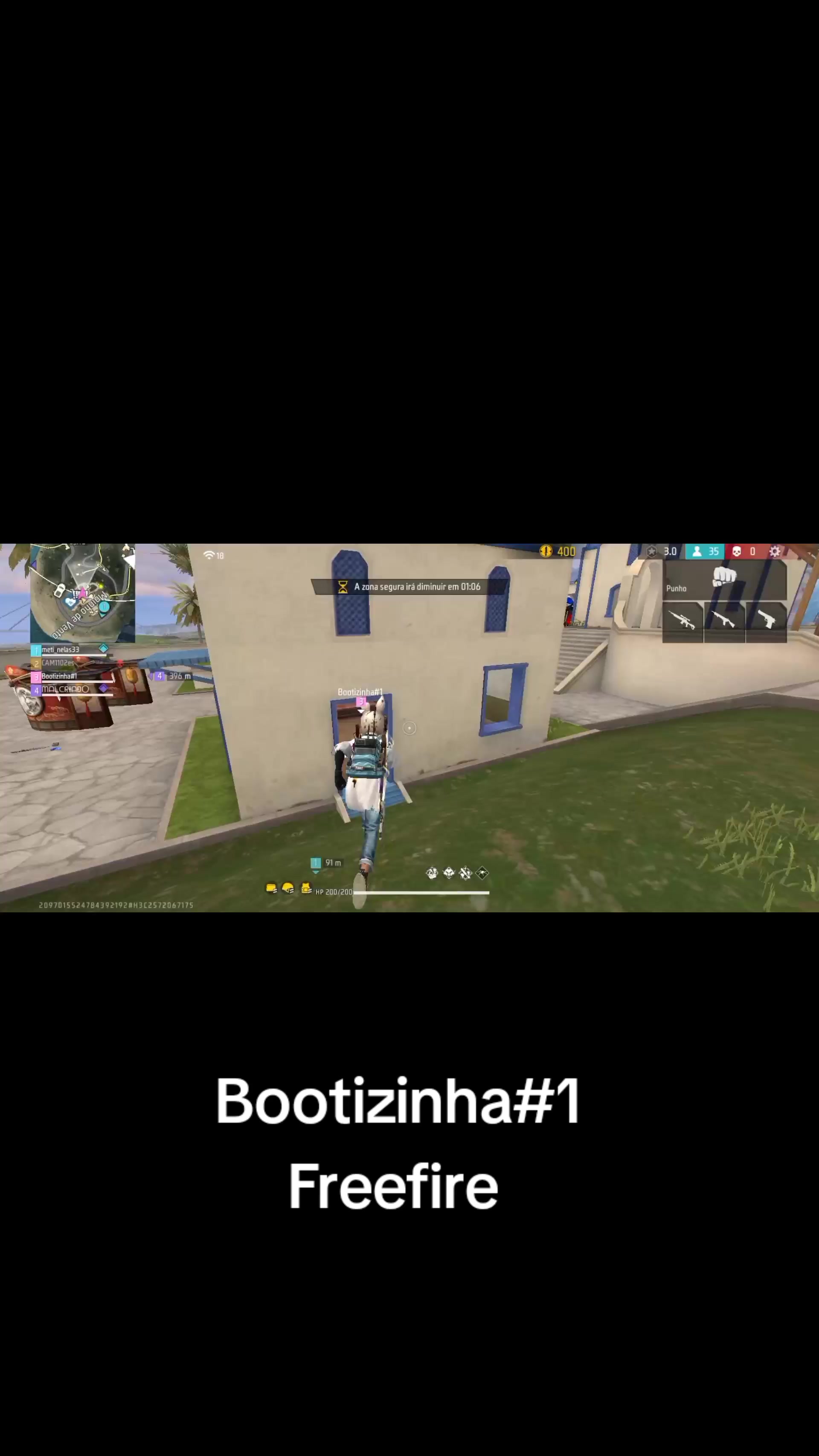 @BOOTIZINHA#1
