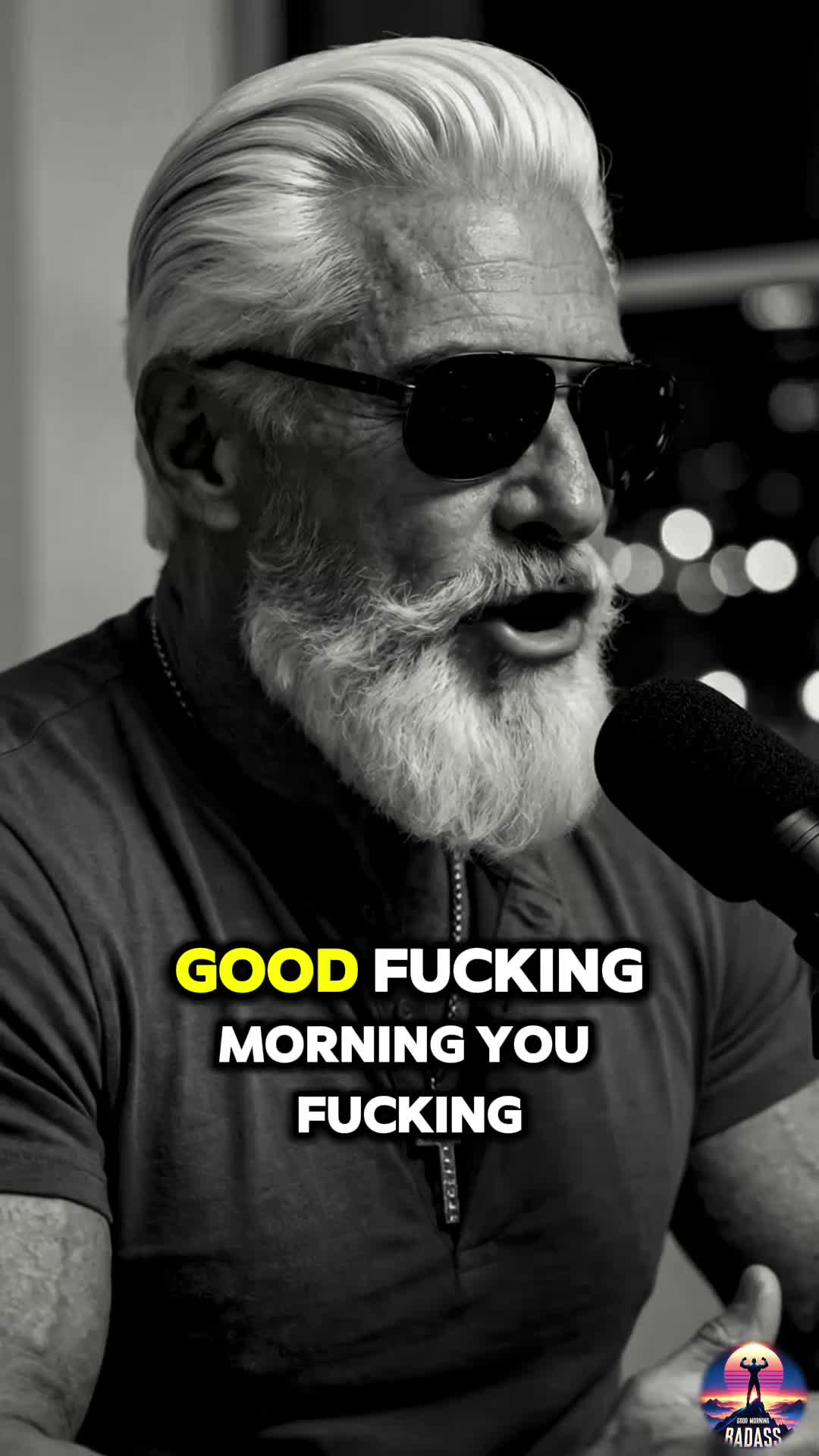 @Good Morning Badass