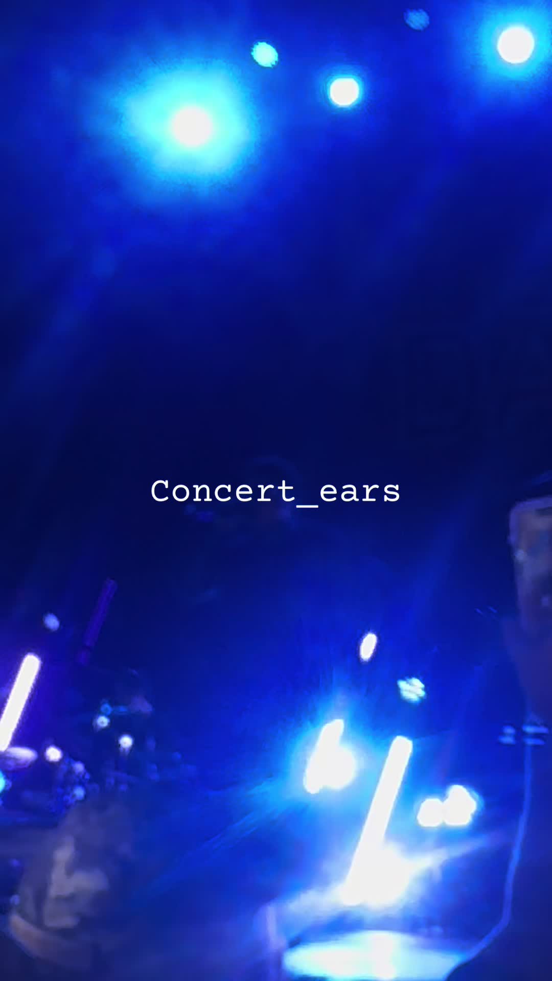 @CoNceRt Ears 🎵🤘🏽🙂&zwj;↕️