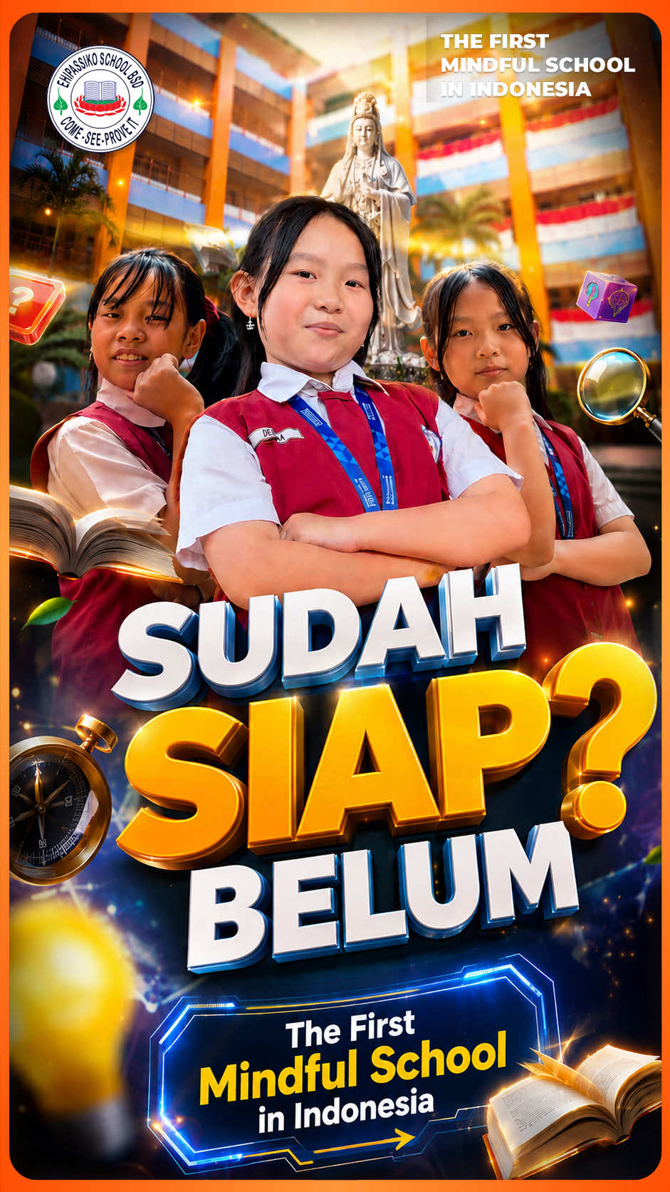 @Ekayana Ehipassiko School BSD