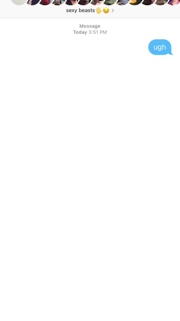 @texts😫🙌