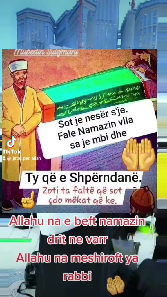 @Jetoj per Allah 🤲🤍☝️