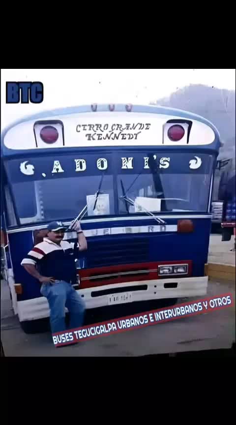 @TEGUCIGALPA, Lugares y Buses.