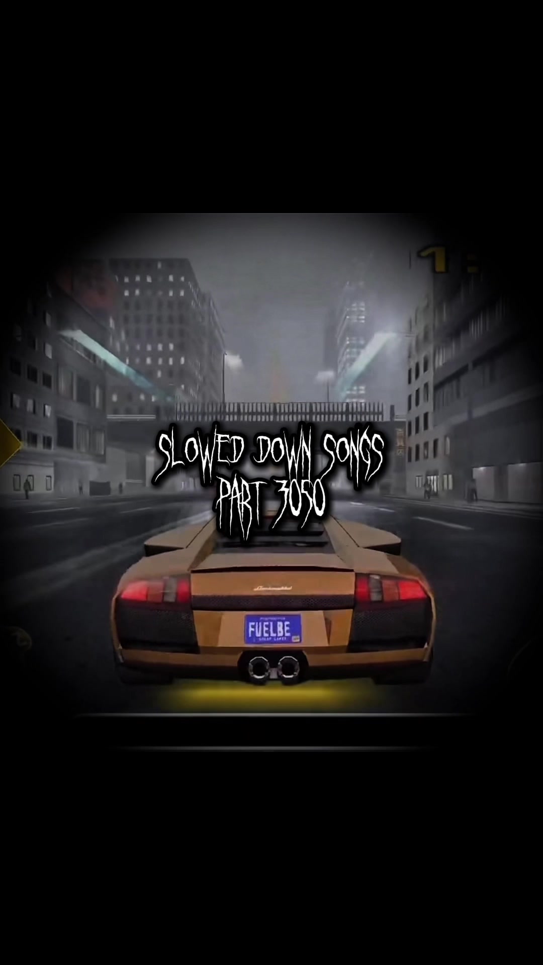 @Slowed Down Songs