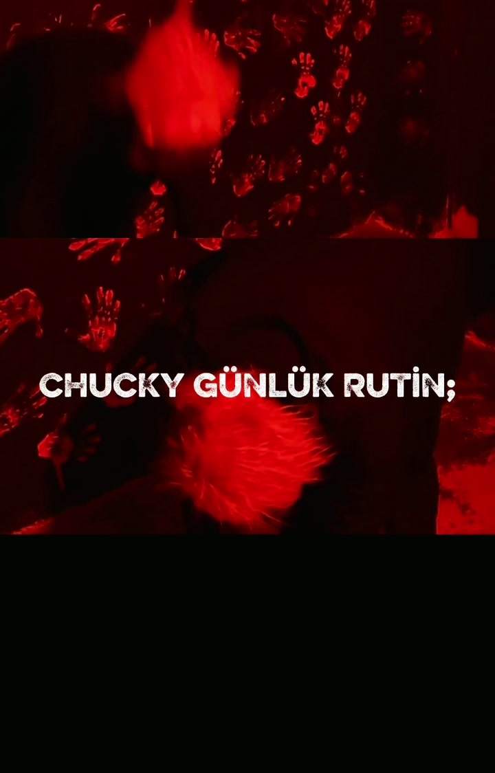 @Chucky Korku Evi