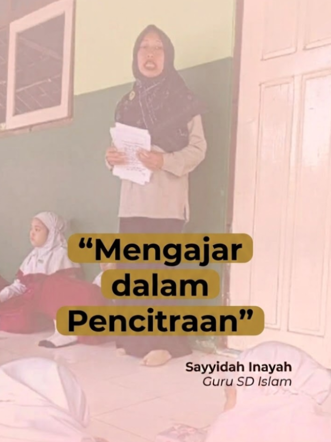@Sayyidah Inayah ▪️Guru SD