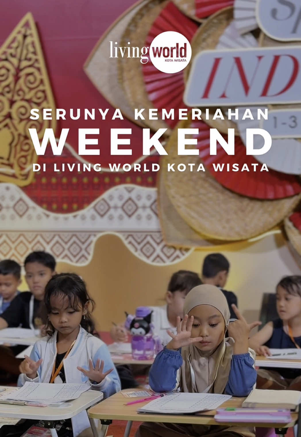 @livingworld_kotawisata