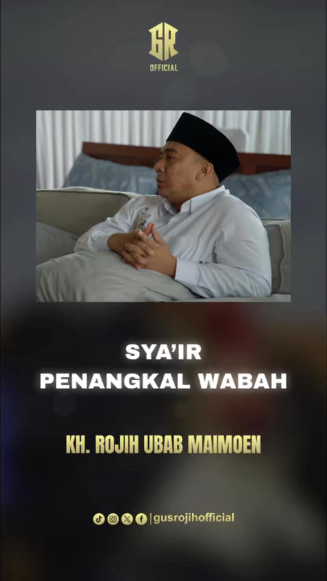 @KH. Rojih Ubab Maimoen