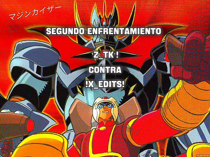 @Team_Mazinger_El.Xazi 2.0