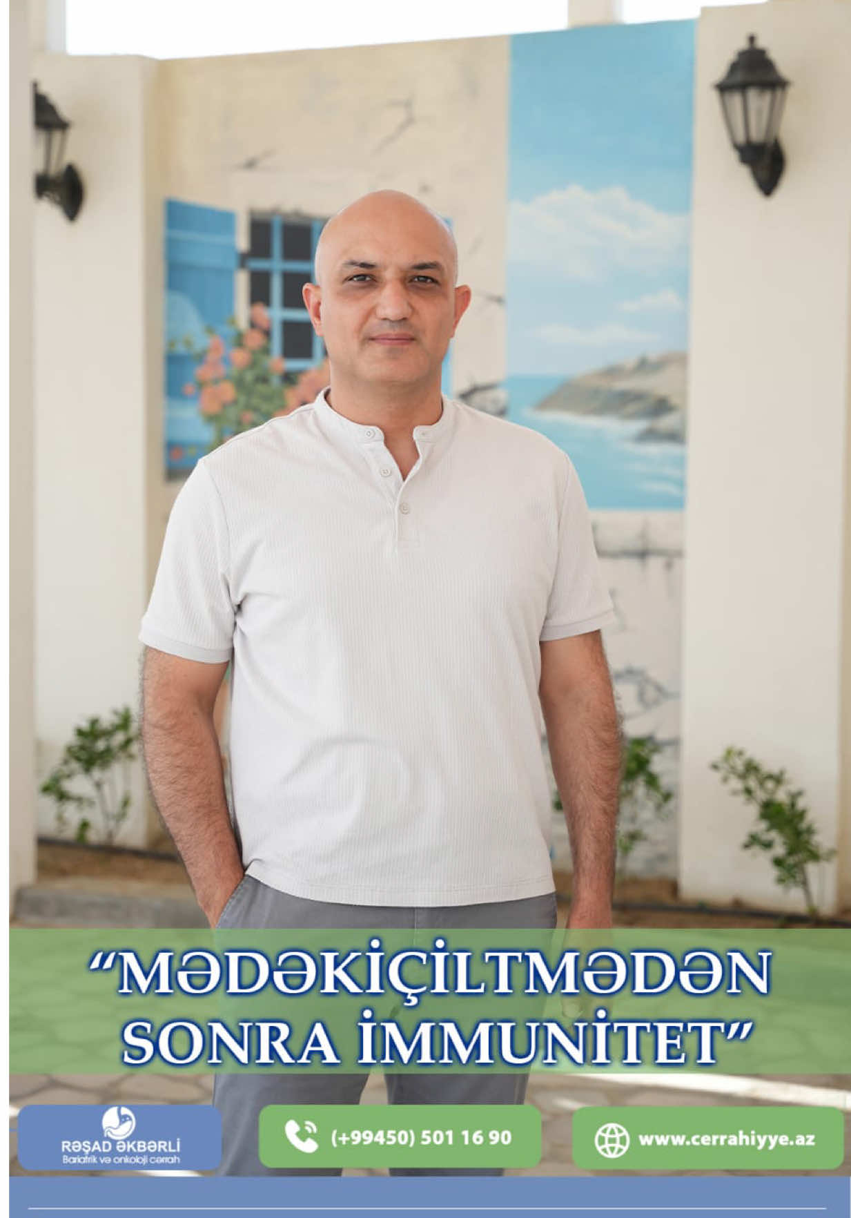 @Ümumi Cərrah Rəşad Əkbərli
