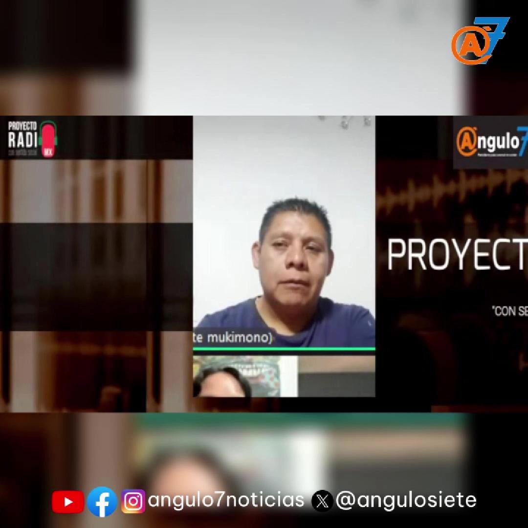 @Ángulo7 | Periodismo | Puebla