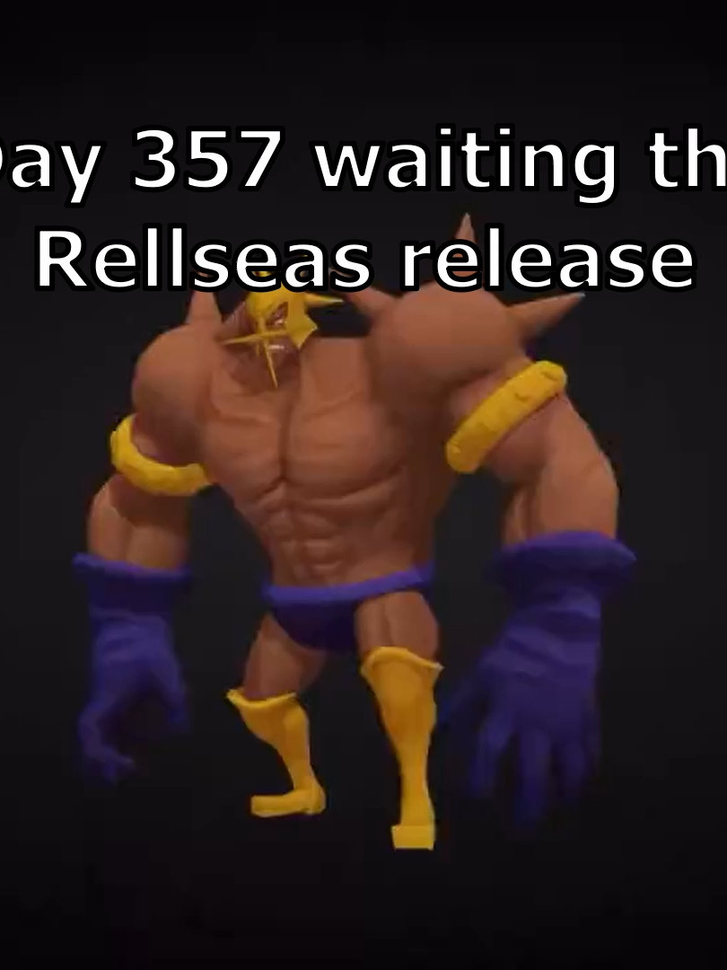 @Waiting RellSeas Release