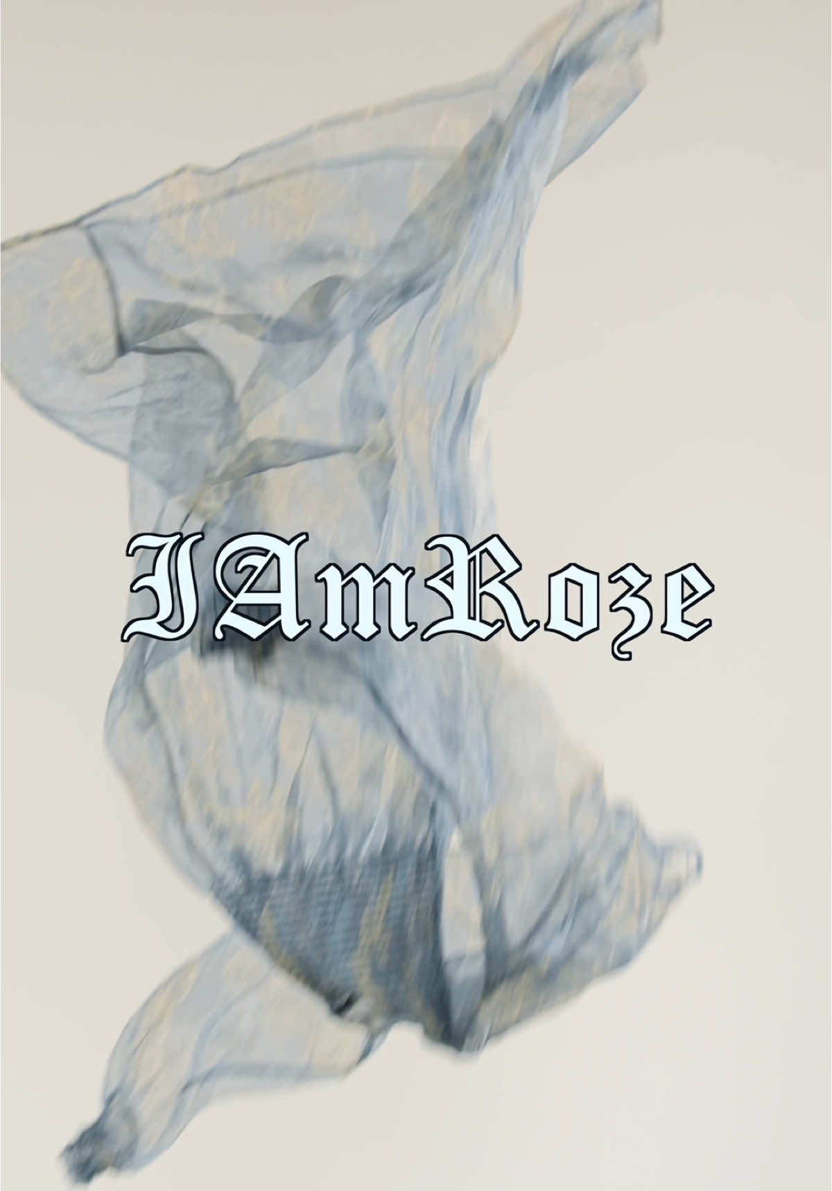 @I Am Roze