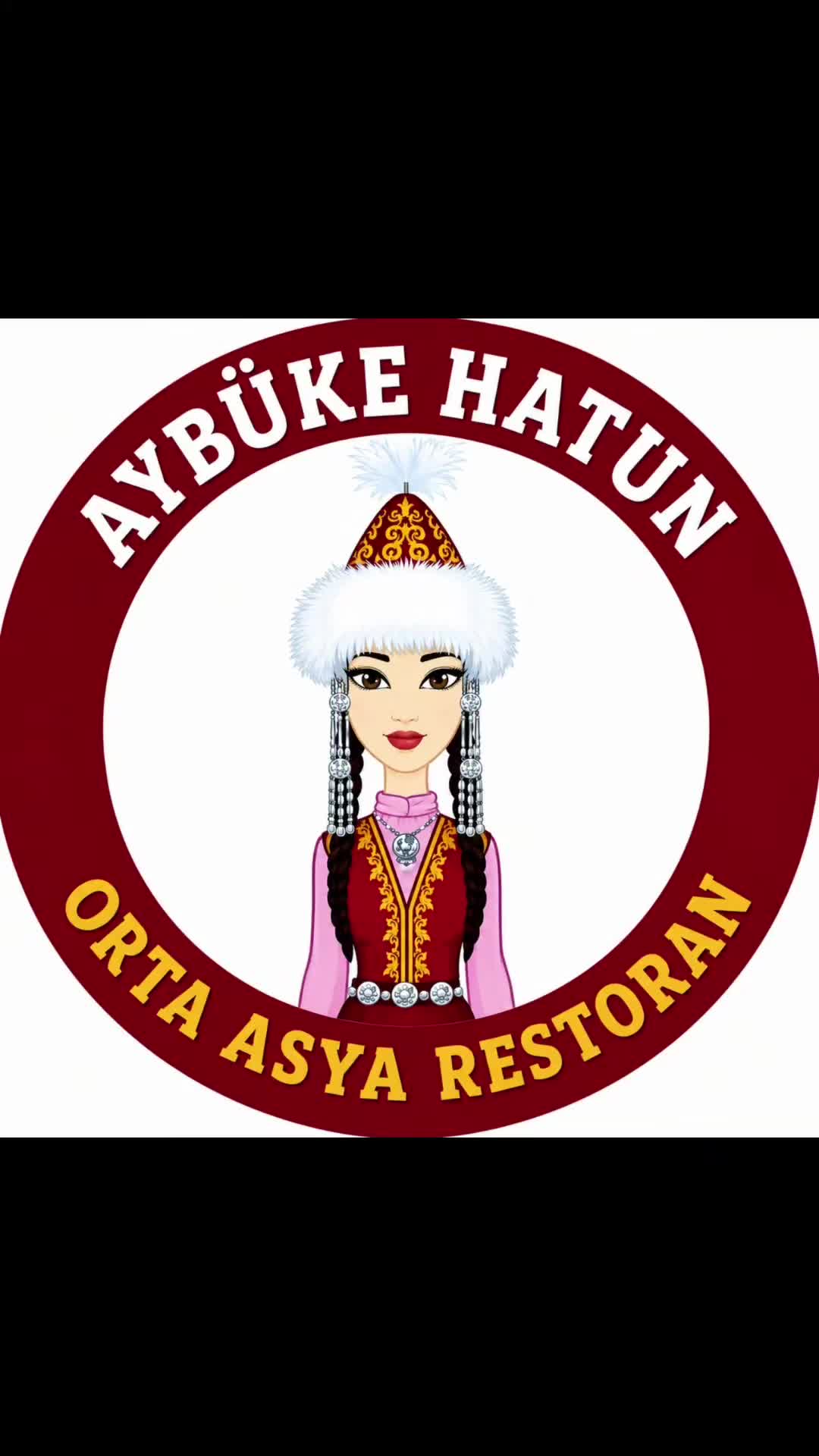 @Aybüke Hatun Orta Asya Rest