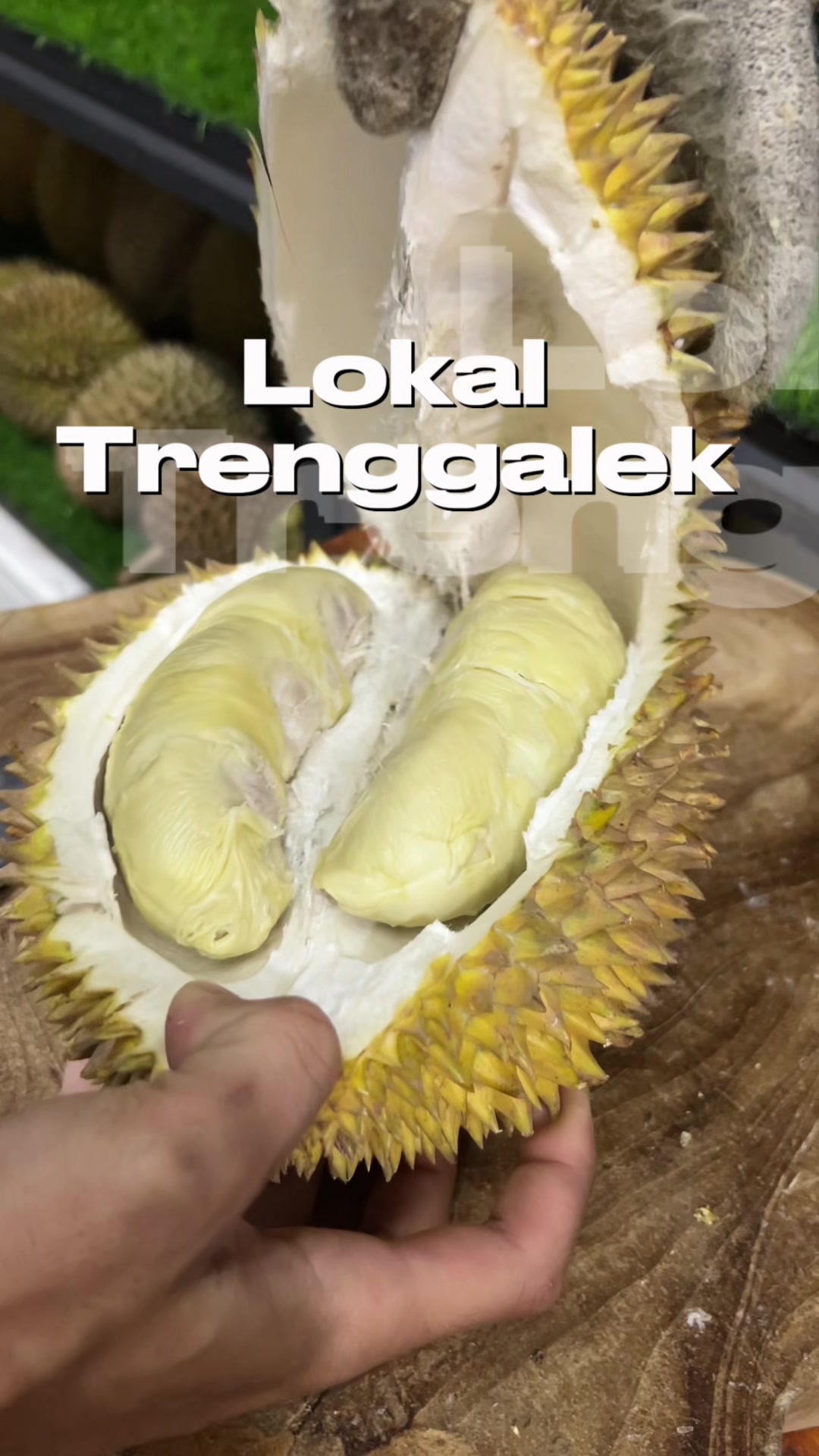 @Cicip Durian