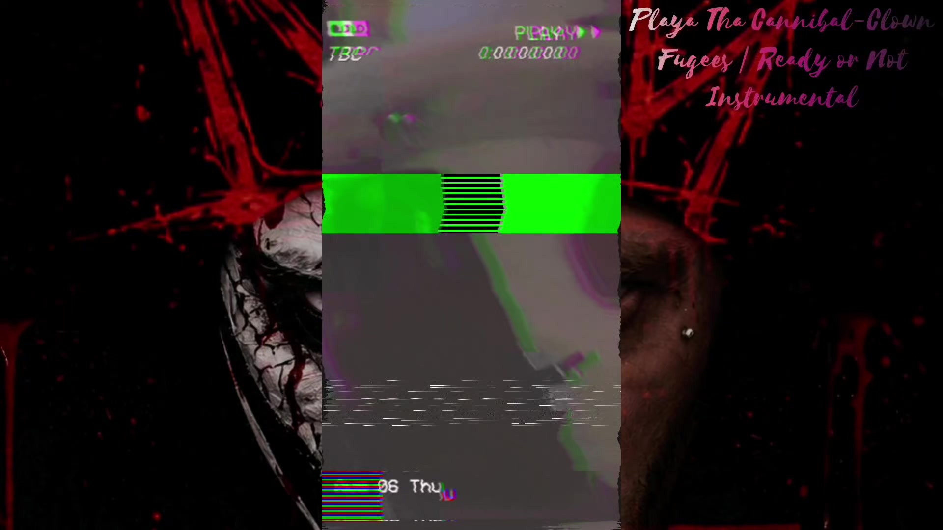 @Playa Tha cannibal-clown