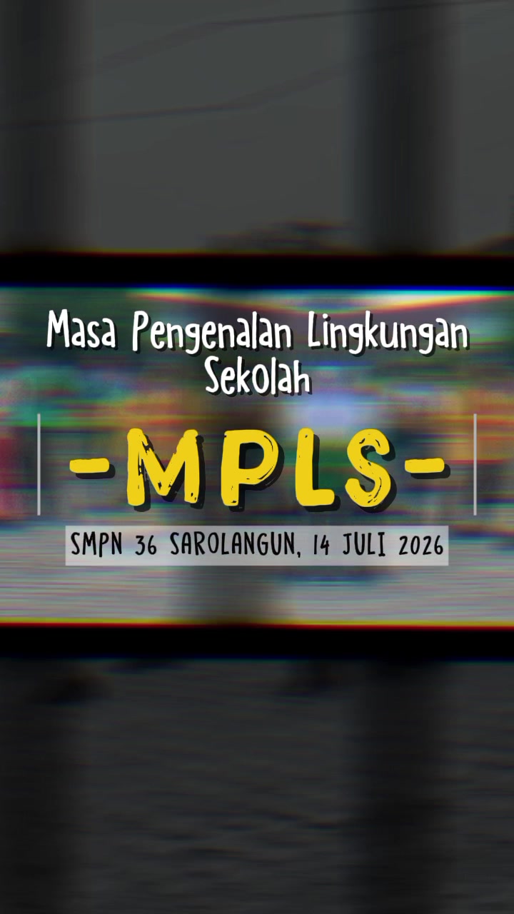 @SMPN 36 SAROLANGUN