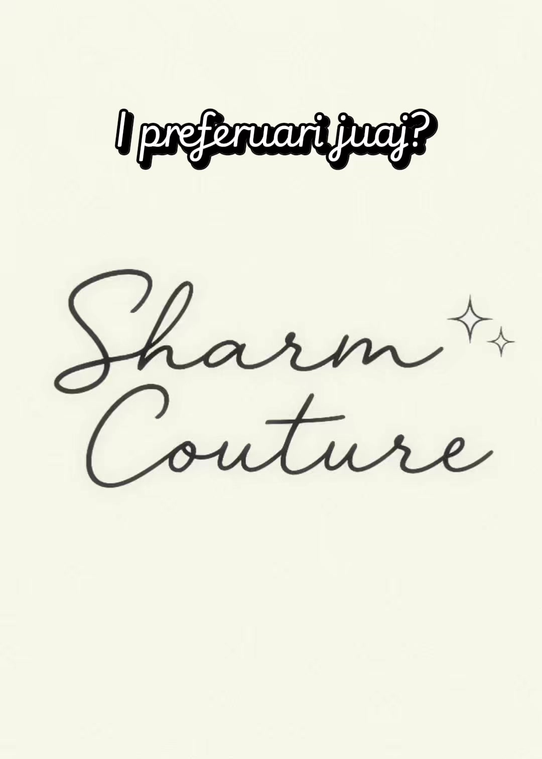 @Sharmi i Bardh&euml; /Sharm Couture
