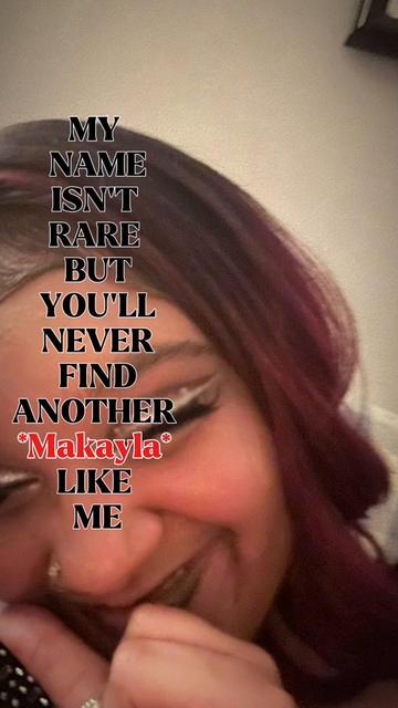 @Makayla Prince ᥫ᭡