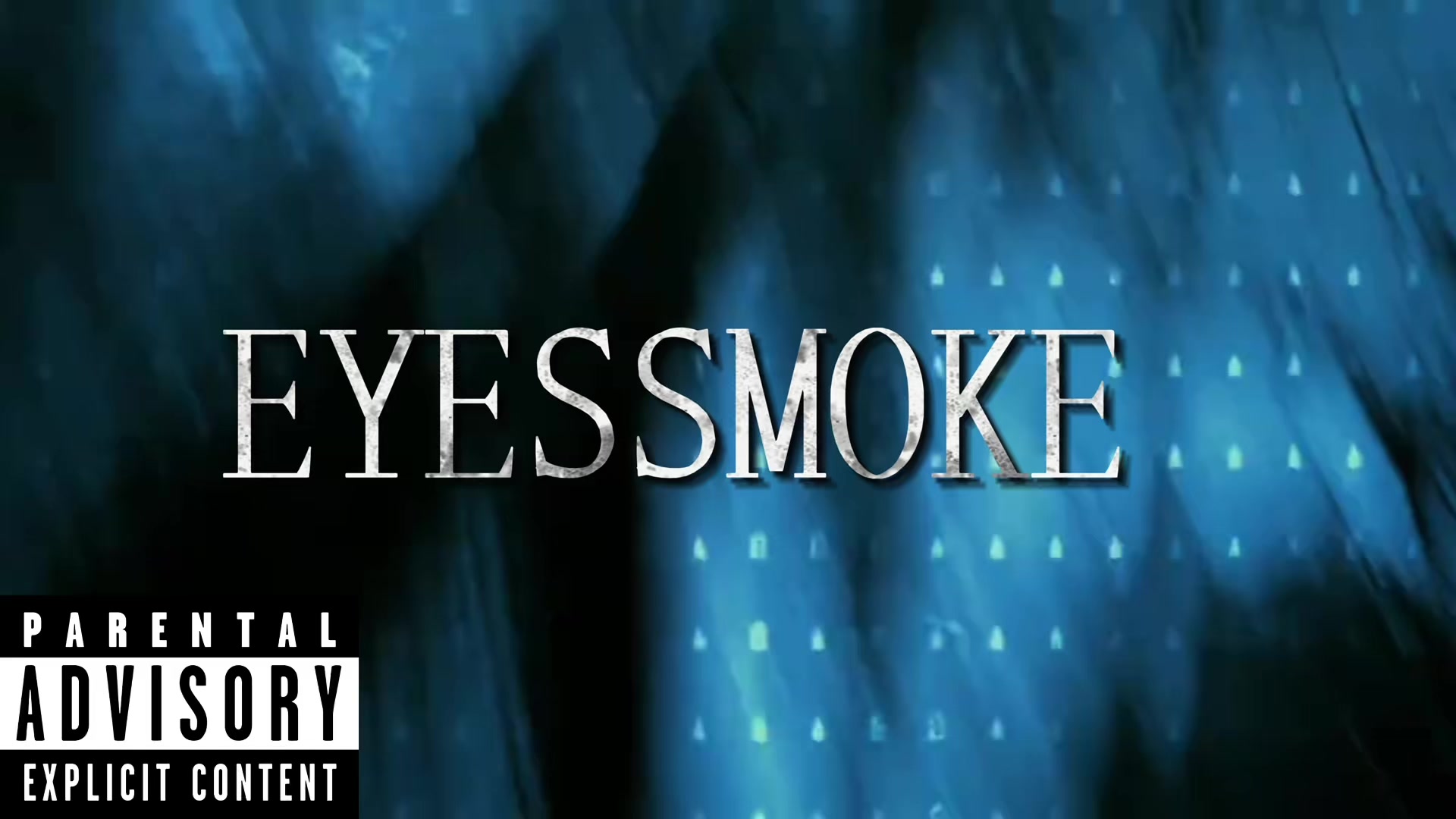 @eyessmoke