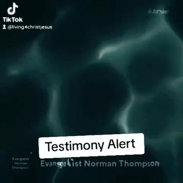 @Evangelist Norman Thompson