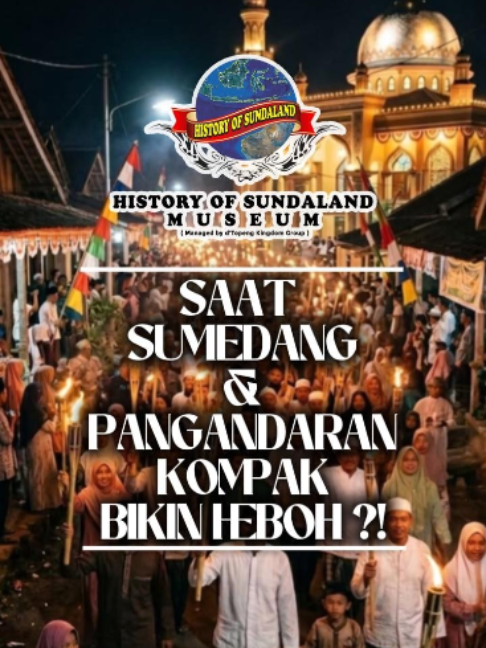 @History Of Sundaland Museum