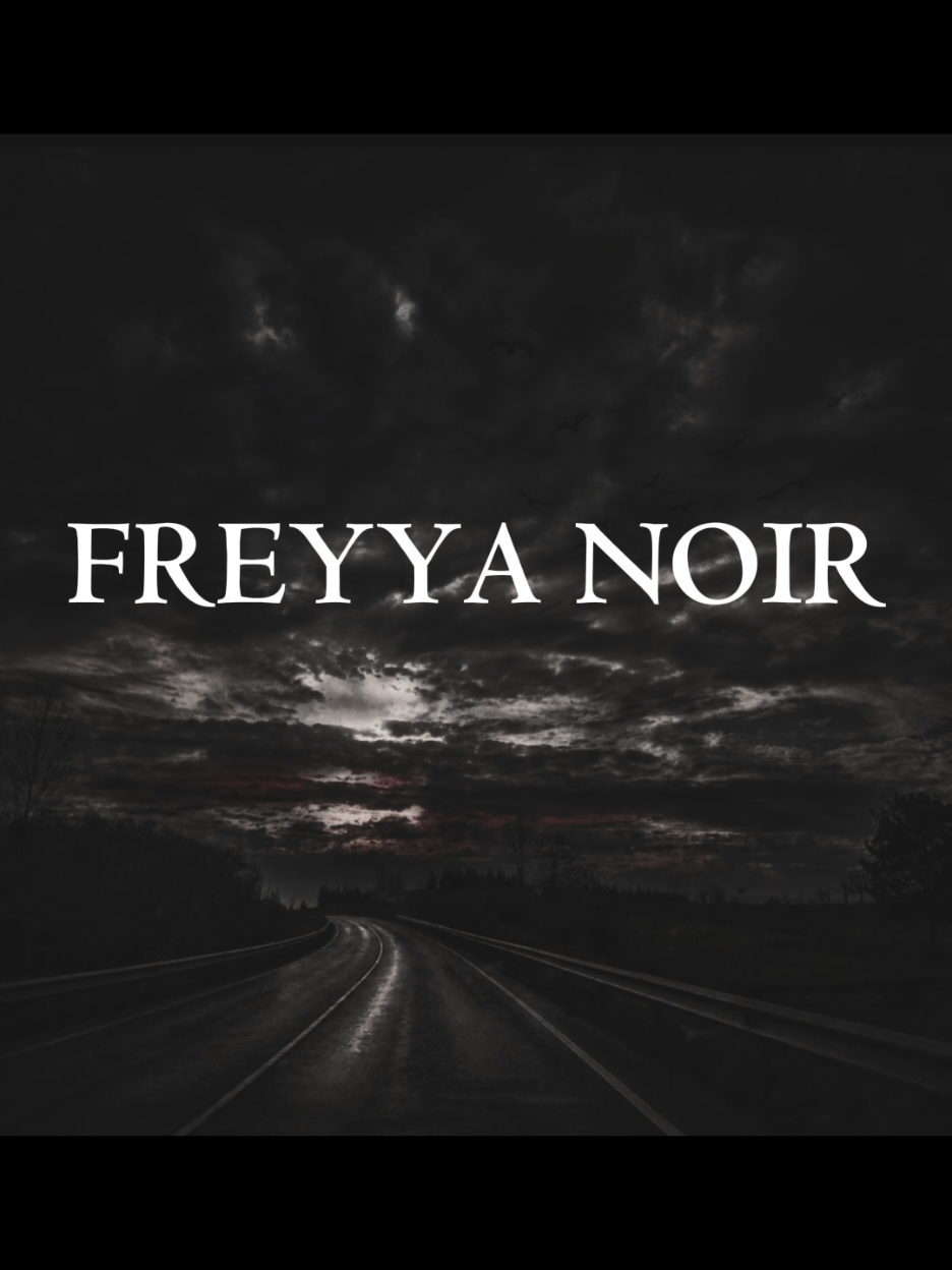 @Freyya Noir