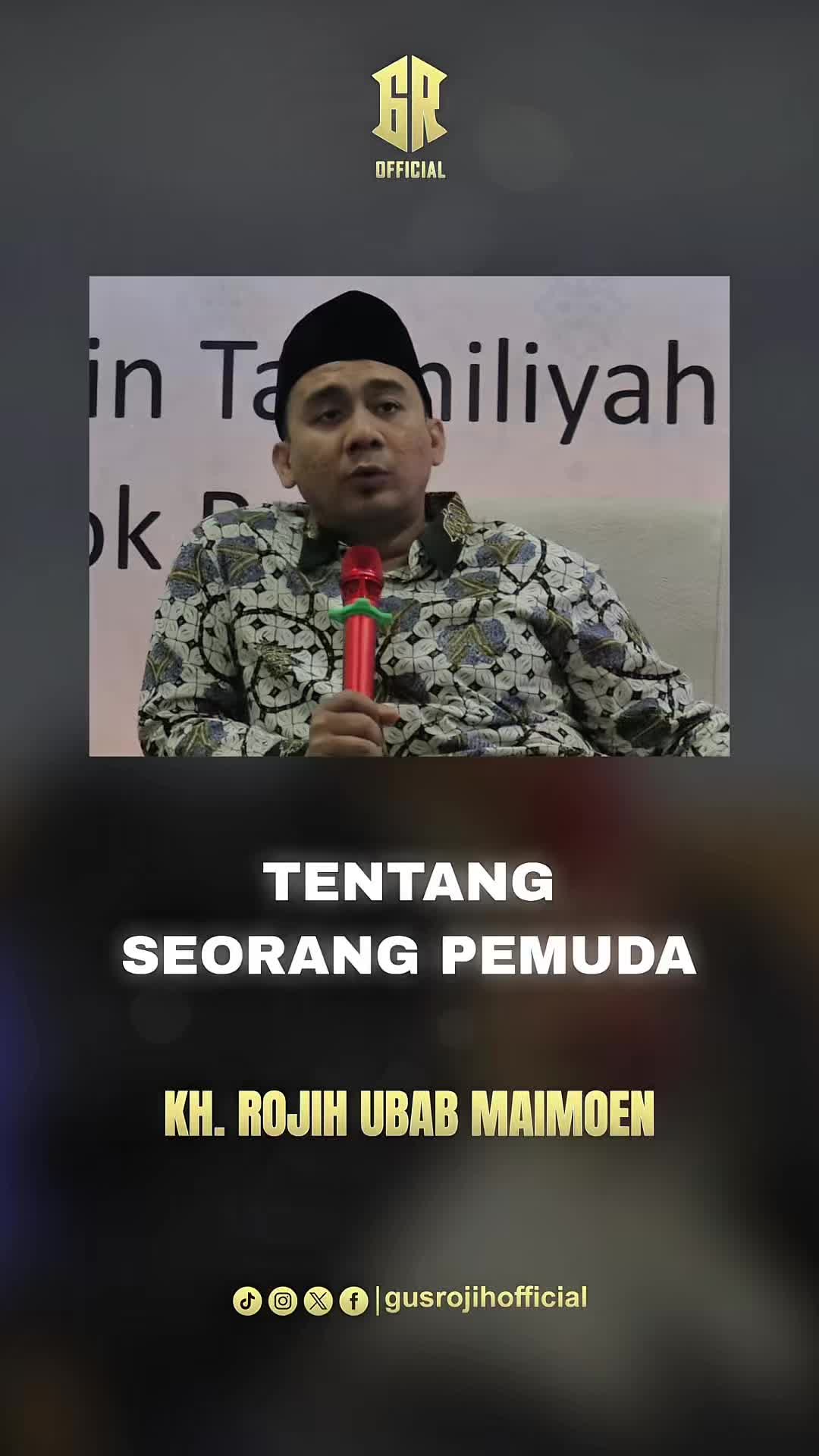 @KH. Rojih Ubab Maimoen