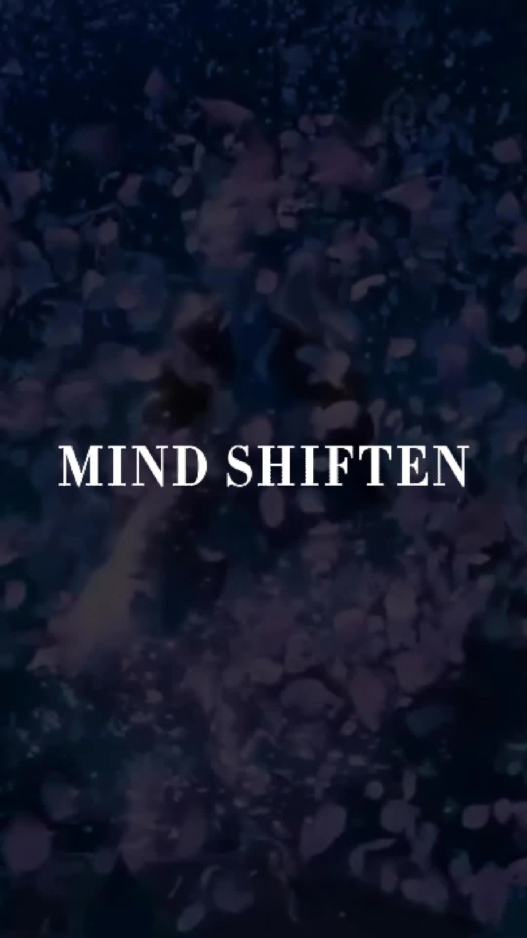 @MIND SHIFTEN 💪