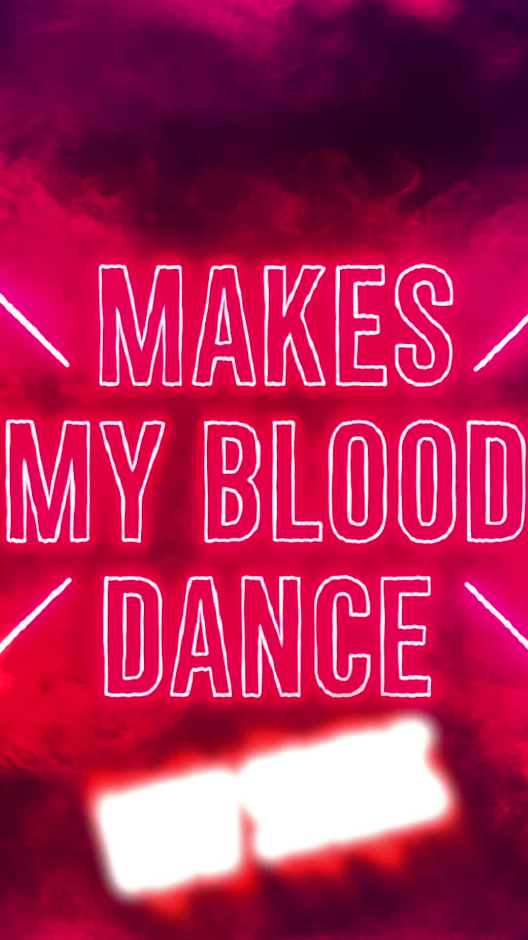 @Makes My Blood Dance