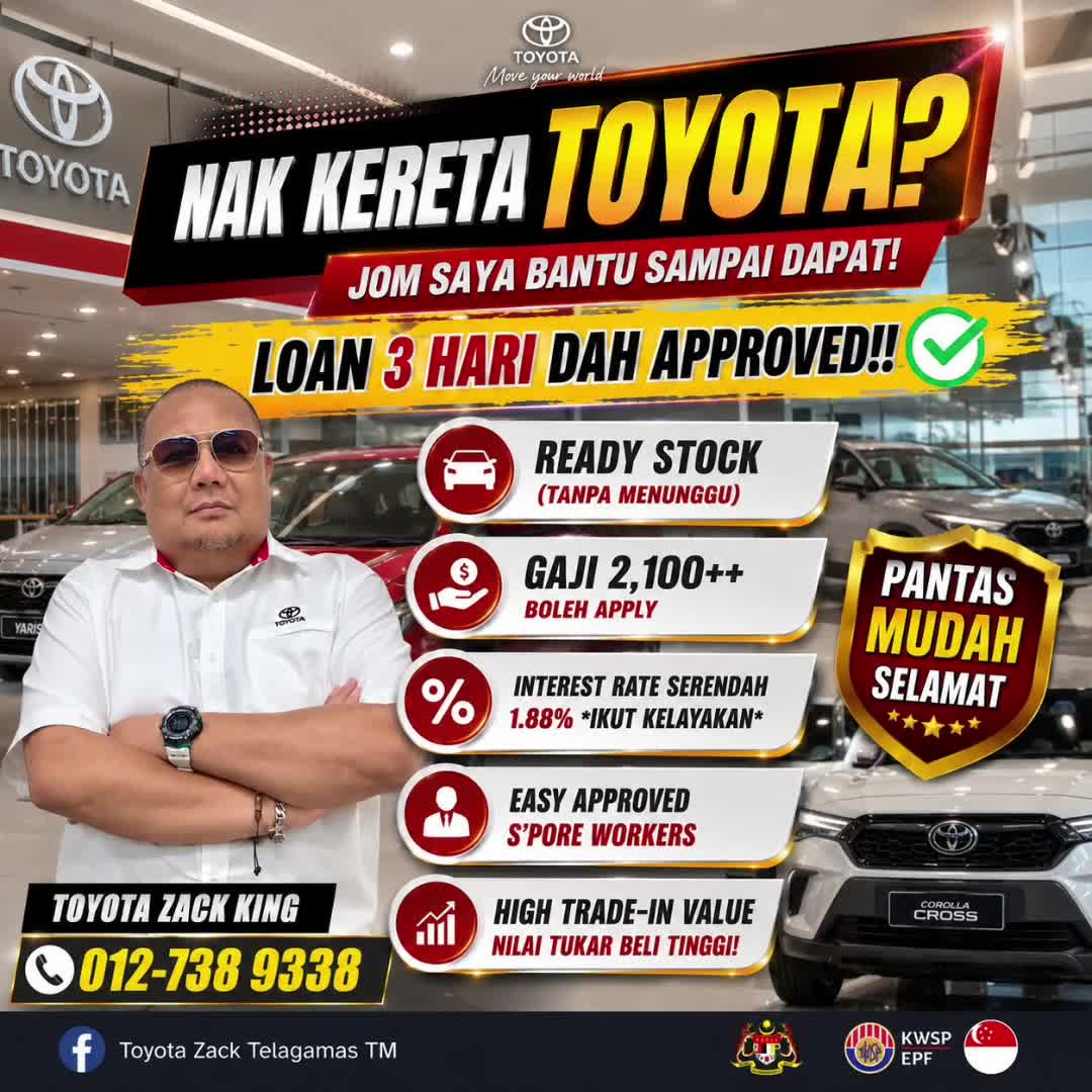 @ZACK KING TOYOTA MALAYSIA