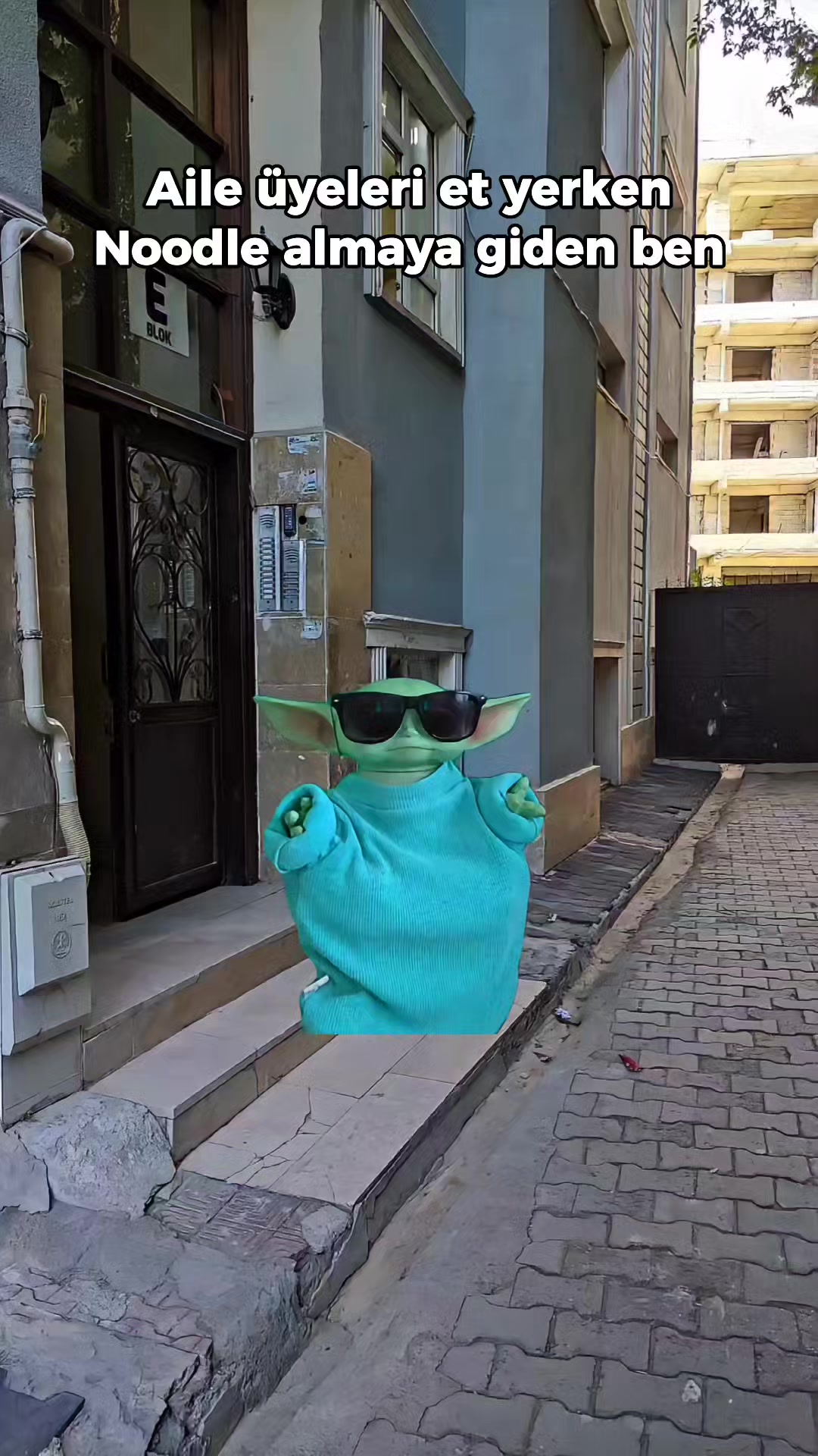 @Bebiş Yoda