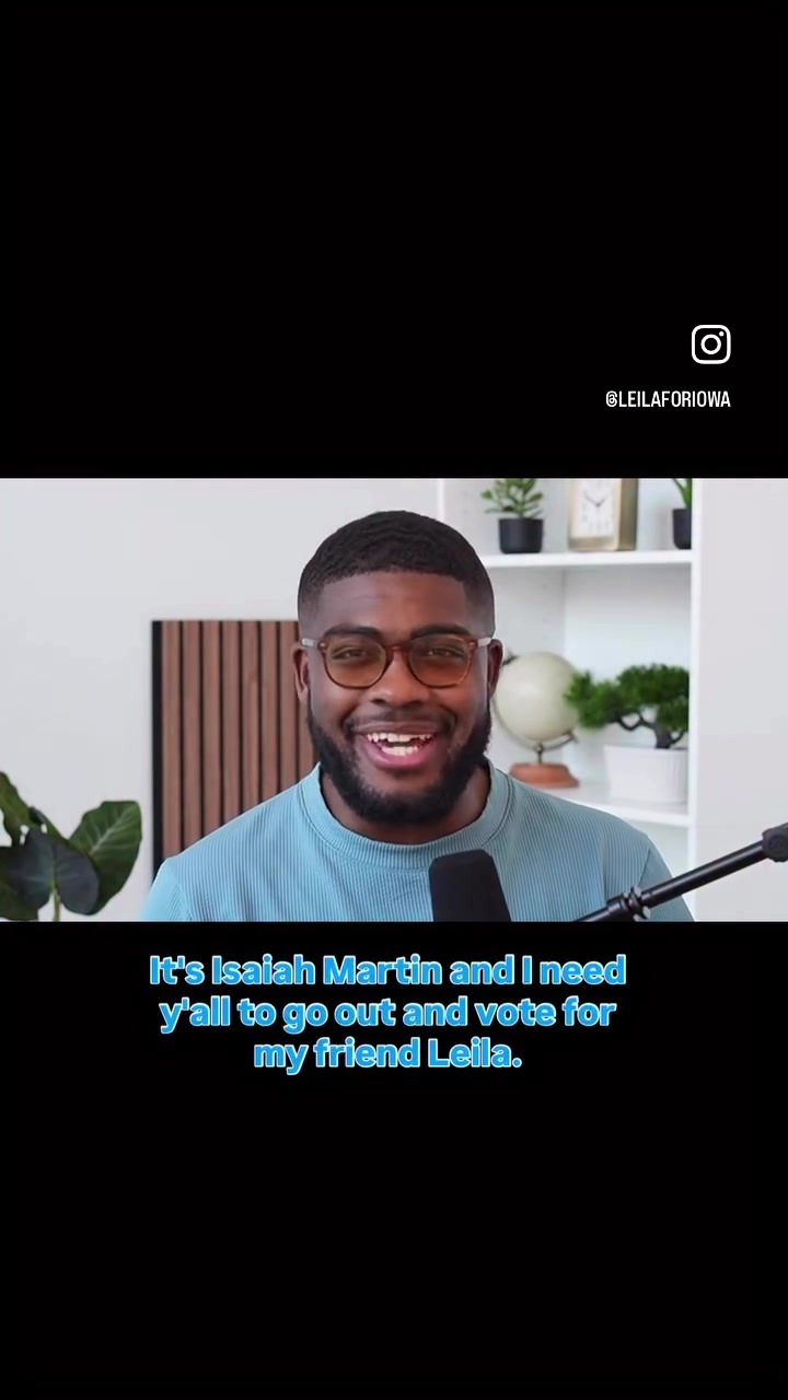 @Leila for Iowa