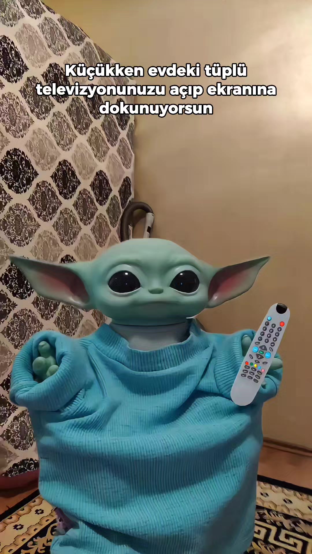 @Bebiş Yoda