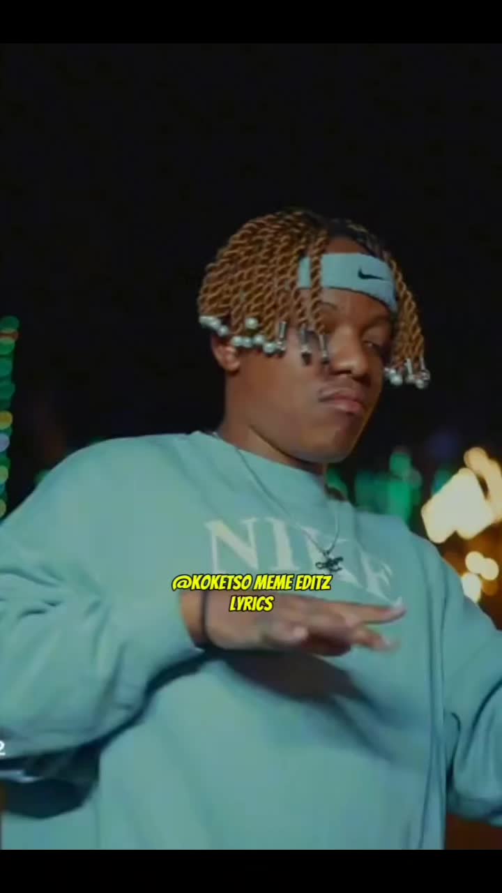@Koketso_meme_Editz