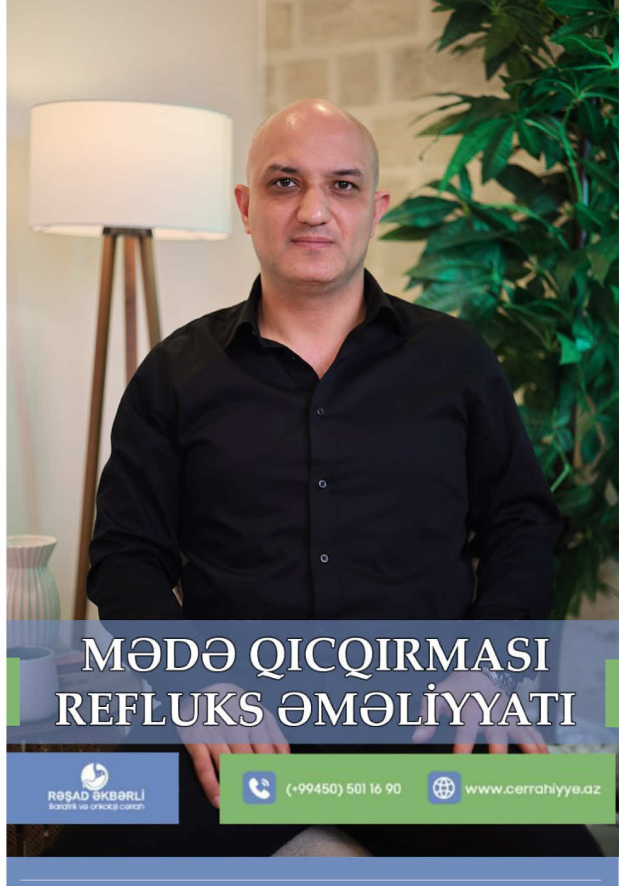 @&Uuml;mumi Cərrah Rəşad Əkbərli