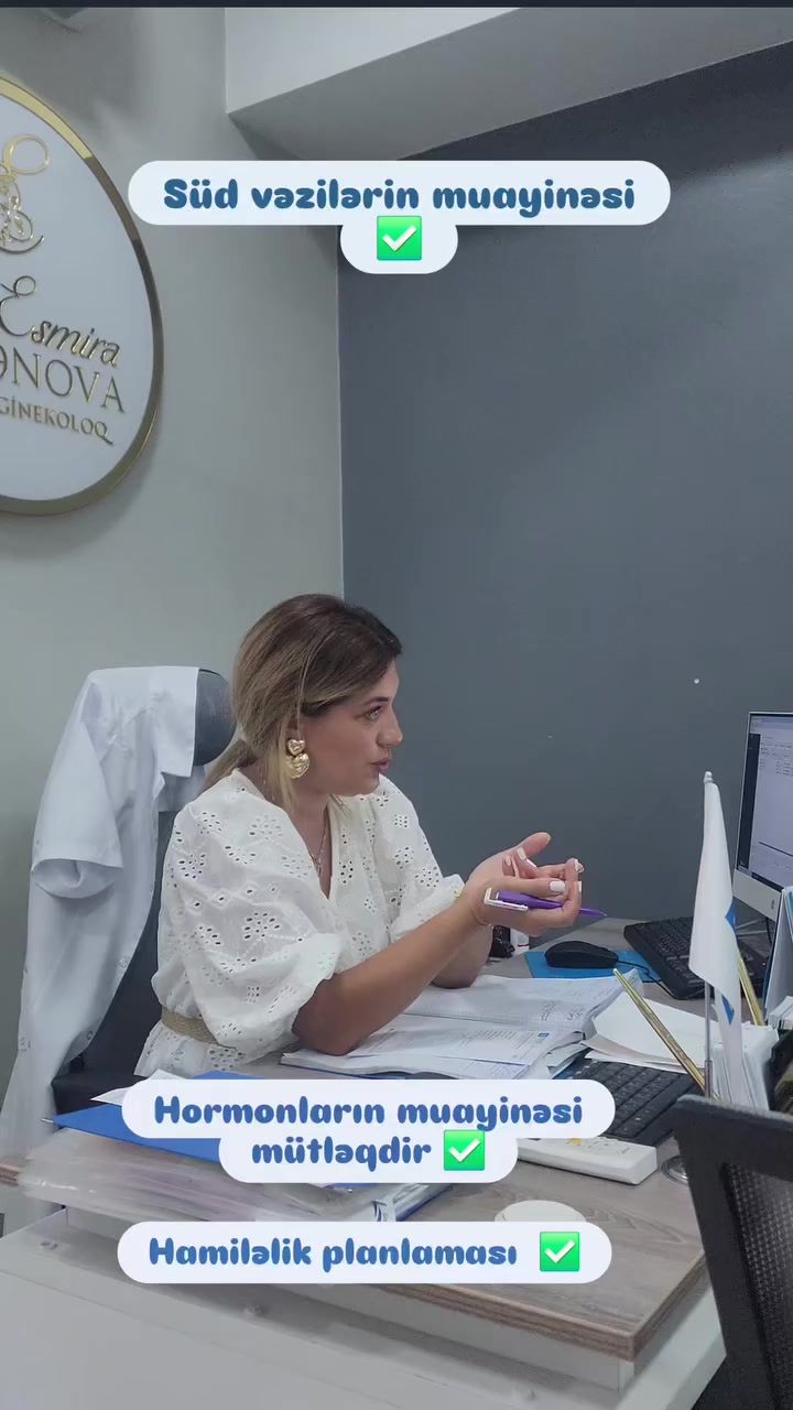 @Ginekoloq Esmira Hasanova