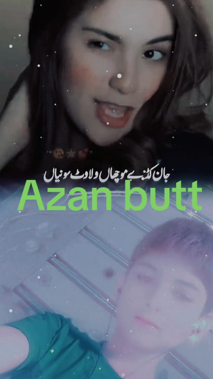 @Azan butt0808