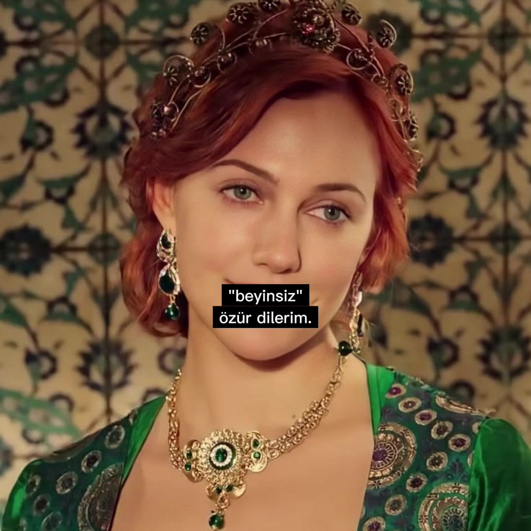@Hürrem Sultan 💚