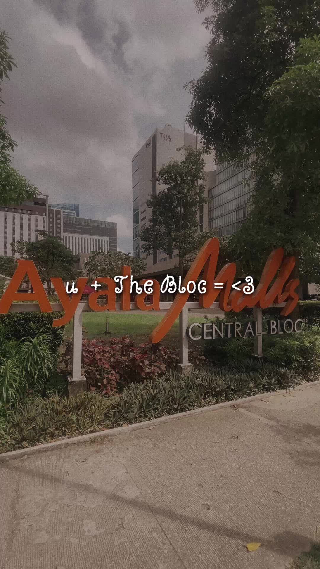 @Ayala Malls Central Bloc