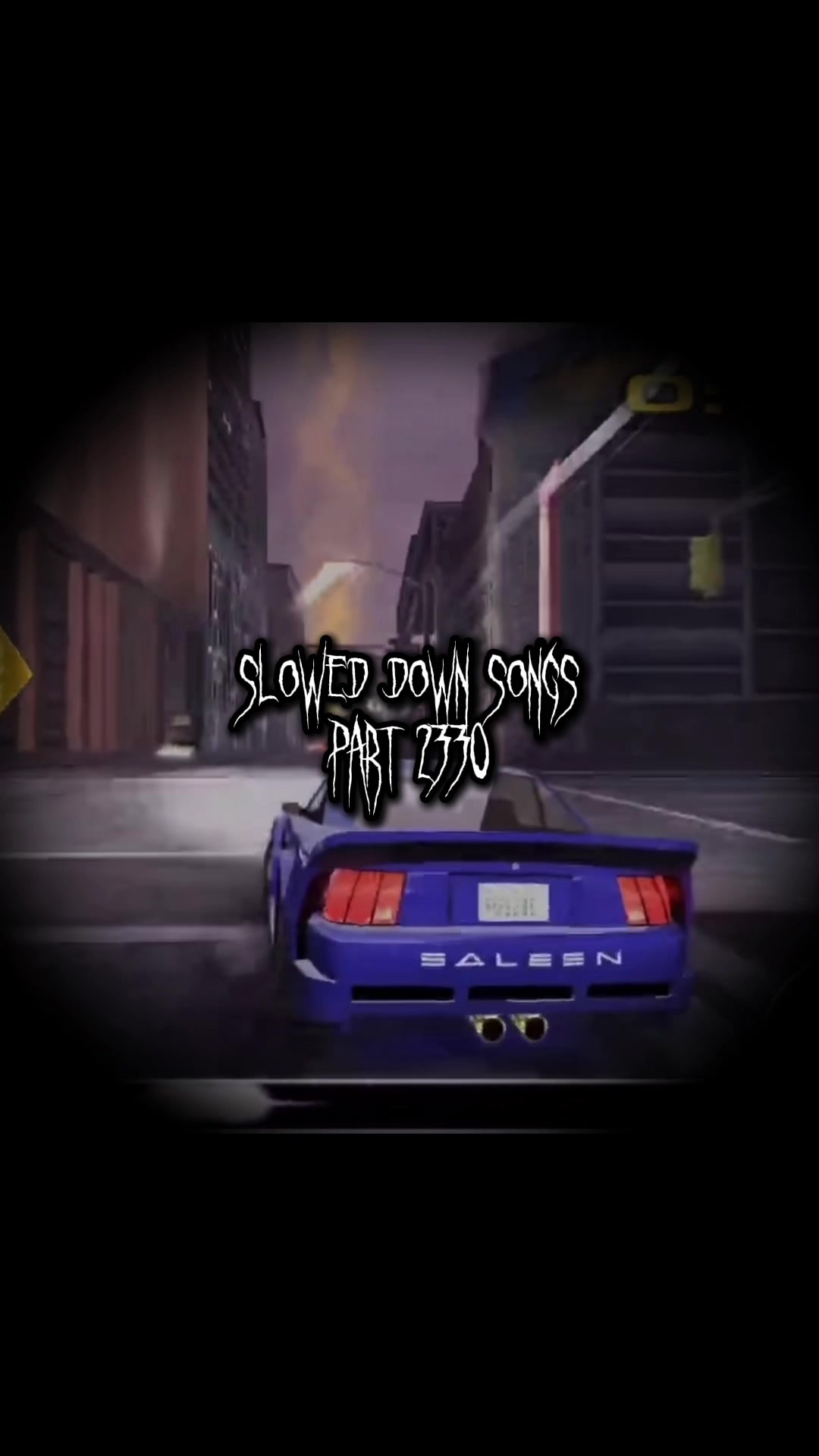 @Slowed Down Songs