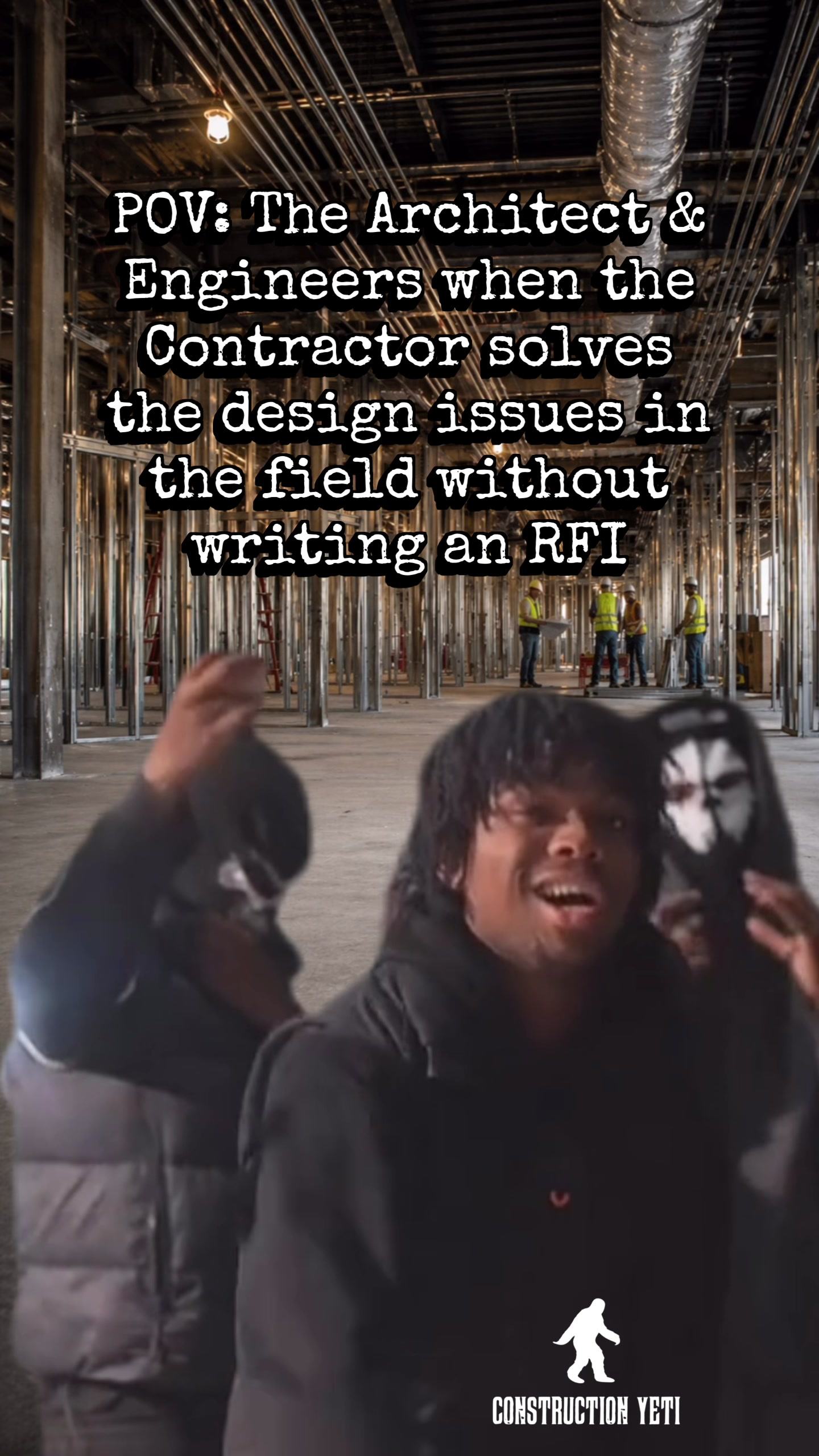 @Construction Yeti